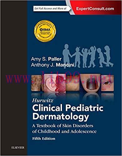 [PDF]Hurwitz Clinical Pediatric Dermatology: A Textbook of Skin Disorders of Childhood and Adol...
