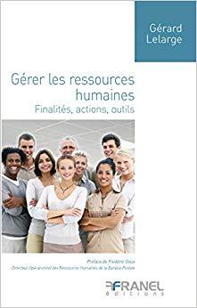 (PDF)Gérer les ressources humaines Finalités, actions, outils (MANAGEMENT ENTR) (French Edition...
