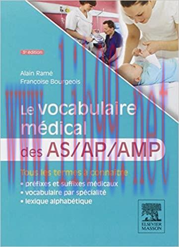 [AME]Le vocabulaire médical des AS/AP/AMP: aide-soignant, auxiliaire de puériculture, aide médi...