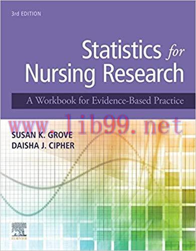 (PDF)Statistics for Nursing Research – E-Book: A Workbook for Evidence-Based Practice 3rd Editi...