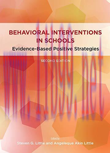 [AME]Behavioral Interventions in Schools: Evidence-Based Positive Strategies (Division 16: Appl...