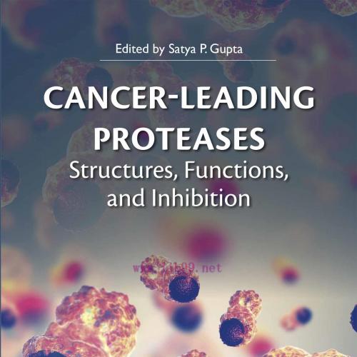 [AME]Cancer-Leading Proteases: Structures, Functions, and Inhibition (Original PDF)