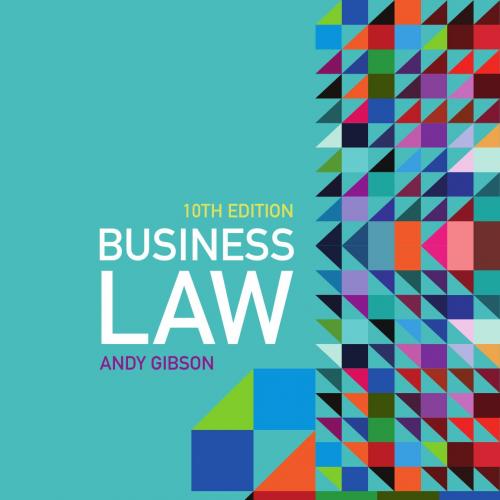 Business Law 10th Australian Edition 10e by Andy Gibson.pdf