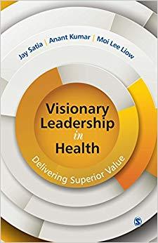 (PDF)Visionary Leadership in Health Delivering Superior Value 1st Edition