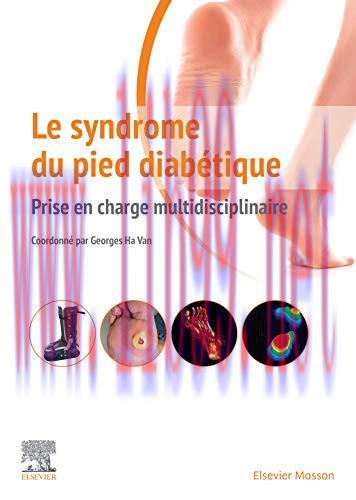 [AME]Le syndrome du pied diabétique: Prise en charge multidisciplinaire (Hors collection) (Fren...