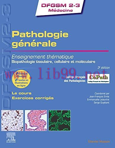 [AME]Pathologie générale: Enseignement thématique - Biopathologie tissulaire, cellulaire et mol...