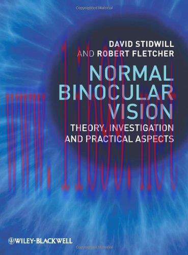 [AME]Normal Binocular Vision: Theory, Investigation and Practical Aspects (PDF)
