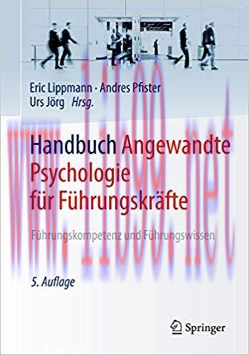 (PDF)Handbuch Angewandte Psychologie für Führungskräfte: Führungskompetenz und Führungswissen (...