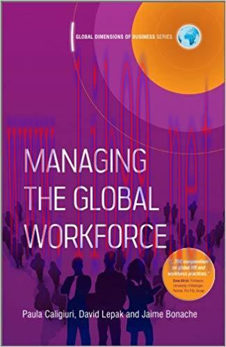 (PDF)Managing the Global Workforce (Global Dimensions of Business) 1st Edition