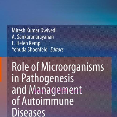 [AME]Role of Microorganisms in Pathogenesis and Management of Autoimmune Diseases (Original PDF...