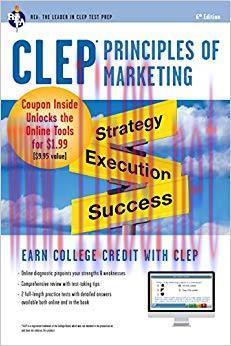 CLEP® Principles of Marketing Book + Online (CLEP Test Preparation) Sixth Edition,