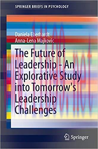 (PDF)The Future of Leadership – An Explorative Study into Tomorrow’s Leadership Challenges (Spr...