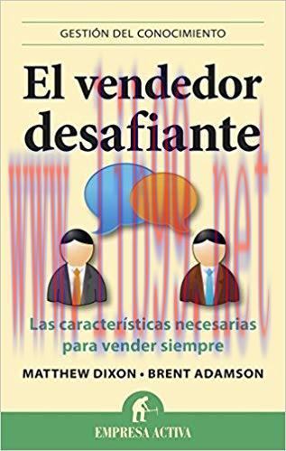 El vendedor desafiante (Gestión del conocimiento) (Spanish Edition) Translation Edition,