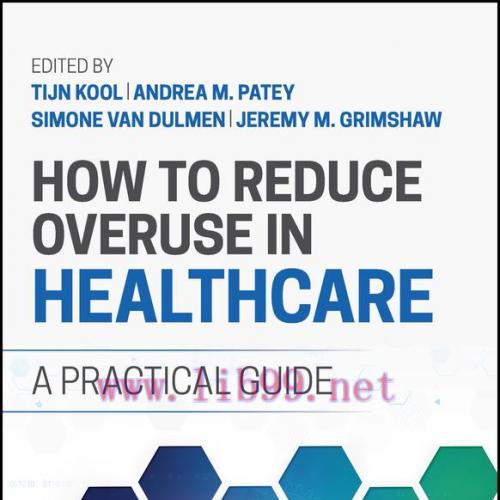 [AME]How to Reduce Overuse in Healthcare (Original PDF)