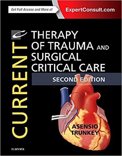 Current Therapy of Trauma and Critical Care, Second Edition