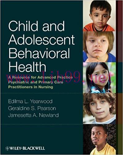 (PDF)Child and Adolescent Behavioral Health: A Resource for Advanced Practice Psychiatric and P...