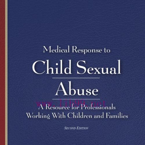[PDF]Medical Response to Child Sexual Abuse 2E