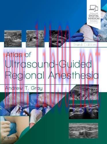 [AME]Atlas of Ultrasound-Guided Regional Anesthesia, 3rd Edition (Original PDF)