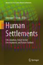 [PDF]Human Settlements: Urbanization, Smart Sector Development, and Future Outlook