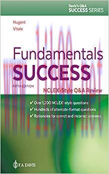 (PDF)Fundamentals Success: NCLEX-Style Q&A Review (Davis’s Q&a Success) 5th Edition