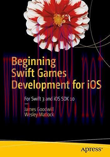 [FOX-Ebook]Beginning Swift Games Development for iOS, 2nd Edition