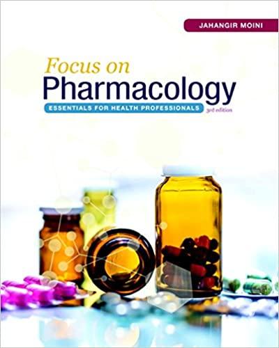 Focus on Pharmacology Essentials for Health Professionals 3rd Edition