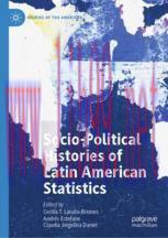 [PDF]Socio-political Histories of Latin American Statistics