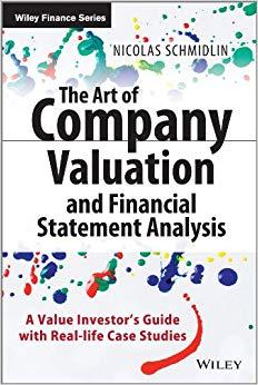 (PDF)The Art of Company Valuation and Financial Statement Analysis A Value Investor’s Guide wit...