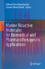 [PDF]Marine Bioactive Molecules for Biomedical and Pharmacotherapeutic Applications