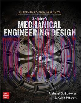 [PDF]Shigley’s Mechanical Engineering design in SI Units 11th Edition