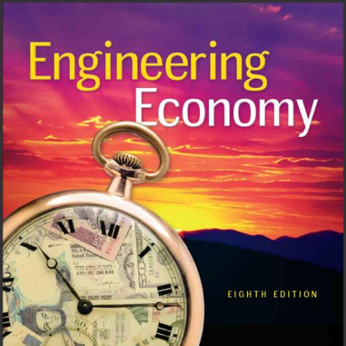 (Solutions Manual)Engineering Economy 8th Edition by Leland T Blank.zip