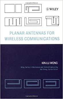 (PDF)Planar Antennas for Wireless Communications (Wiley Series in Microwave and Optical Enginee...