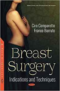 Breast Surgery Indications and Techniques