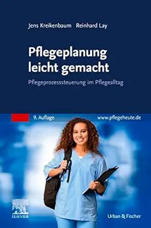 [AME]Pflegeplanung leicht gemacht: Arbeitshilfe für Ausbildung und Pflegealltag (German Edition...