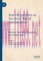 [PDF]New Perspectives on the Greek War of Independence: Myths, Realities, Legacies and Reflecti...