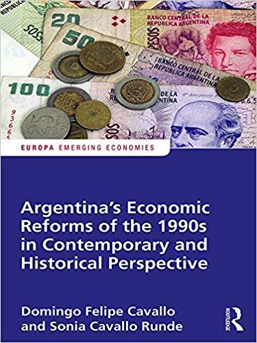 (PDF)Argentina’s Economic Reforms of the 1990s in Contemporary and Historical Perspective (Euro...