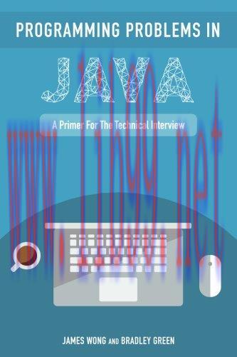 [FOX-Ebook]Programming Problems in Java: A Primer for the Technical Interview