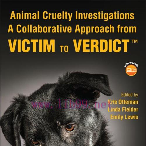[AME]Animal Cruelty Investigations: A Collaborative Approach from_ Victim to Verdict (EPUB)