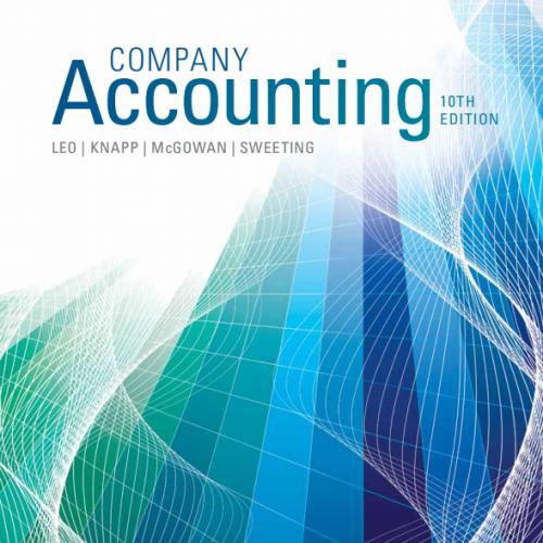 (Solution Manual)Company Accounting 10th Edition by Ken J. Leo.zip