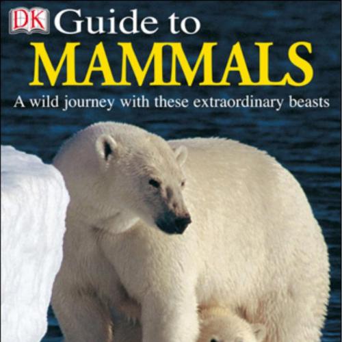 Guide to Mammals