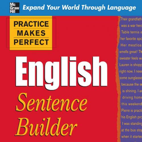Practice Makes Perfect English Sentence Builder (Practice Makes Perfect Series)