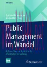 [PDF]Public Management im Wandel: Auf dem Weg zur Agilität in der öffentlichen Verwaltung
