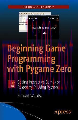 [FOX-Ebook]Beginning Game Programming with Pygame Zero