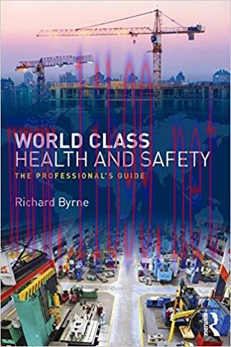 (PDF)World Class Health and Safety: The professional’s guide 1st Edition