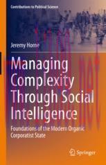 [PDF]Managing Complexity Through Social Intelligence: Foundations of the Modern Organic Corpora...