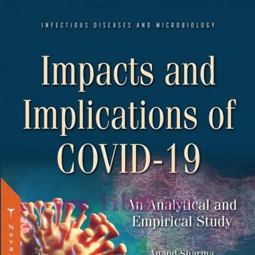[AME]Impacts and Implications of COVID-19: An Analytical and Empirical Study (Original PDF From...