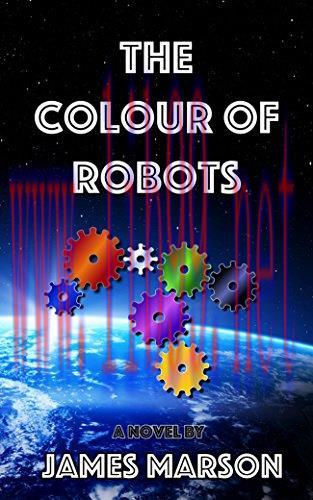 (PDF)The Colour of Robots: A Novel