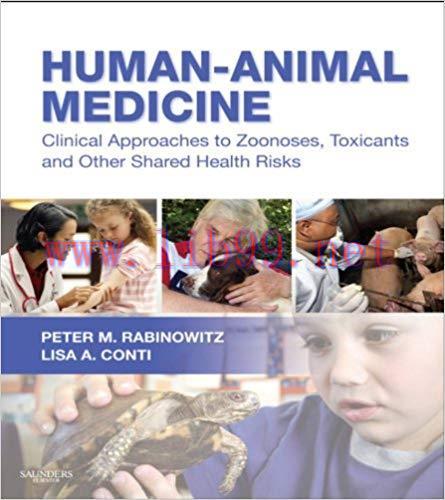 (PDF)Human-Animal Medicine – E-Book: Clinical Approaches to Zoonoses, Toxicants and Other Share...