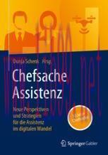 [PDF]Chefsache Assistenz: Neue Perspektiven und Strategien für die Assistenz im digitalen Wande...