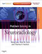 [AME]Problem Solving in Neuroradiology: Expert Consult – Online and Print (Original PDF)